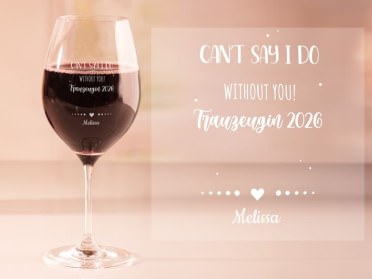 Graviertes Weinglas Spruch Trauzeugin