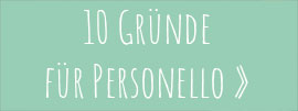 10 Gründe für Personello