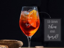 Weinglas Motiv Gib deinem Leben einen Aperol